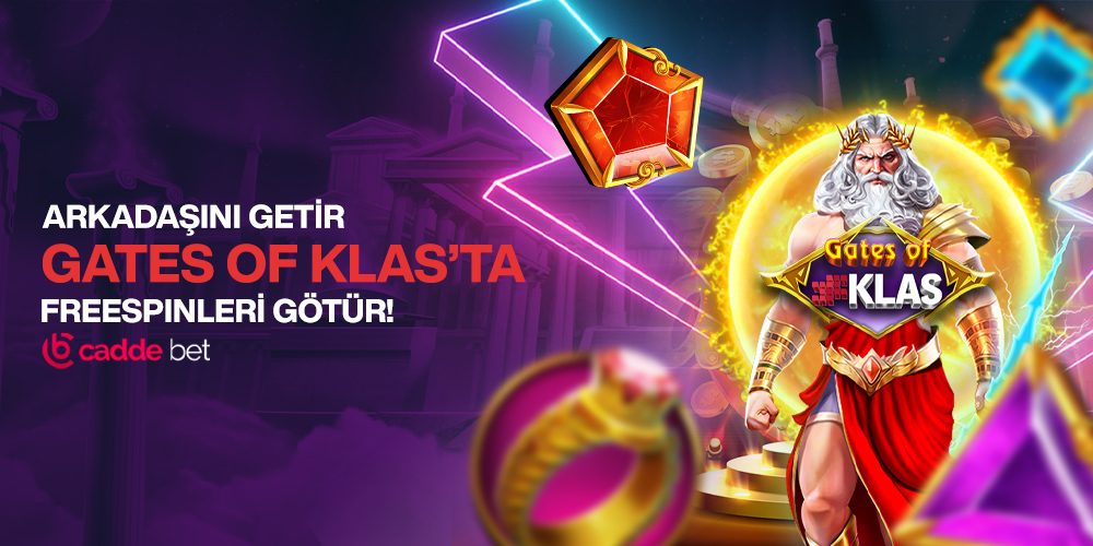 Arkadaşını Getir Gates of Klas Freespinlerini Götür