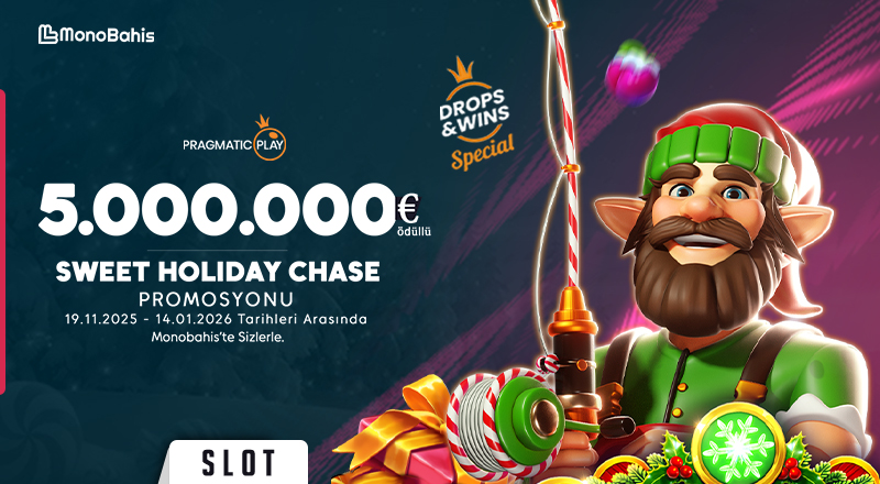 €5.000.000 Sweet Holiday Chase Promosyonu
